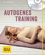 Delia Grasberger: Autogenes Training (mit CD), Buch
