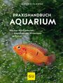 Ulrich Schliewen: Praxishandbuch Aquarium, Buch