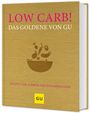 : Low Carb! Das Goldene von GU, Buch