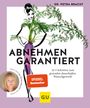 Petra Bracht: Abnehmen garantiert, Buch