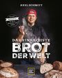 Axel Schmitt: Das einfachste Brot der Welt, Buch