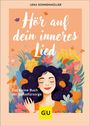 Lena Sonnenmüller: Hör auf dein inneres Lied, Buch