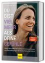 Jeannine Mik: Du bist viel mehr als deine Gefühle, Buch