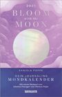 Daniela Poppe: Bloom with the Moon 2025, Buch