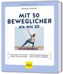 Thorsten Tschirner: Mit 50 beweglicher als mit 30, Buch