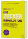 rer. nat. Johannes Coy: Die Zucker-Revolution, Buch