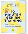 Matthias Nowak: 10-Minuten-Gehirntraining, Buch