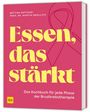 Bettina Matthaei: Essen, das stärkt, Buch