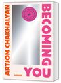 Artjom Chakhalyan: Becoming You, Buch