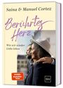 Saina Cortez: Berührtes Herz, Buch