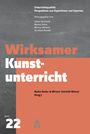 : Wirksamer Kunstunterricht, Buch