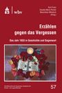 : Erzählen gegen das Vergessen, Buch