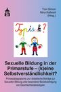 : Sexuelle Bildung in der Primarstufe - (k)eine Selbstverständlichkeit?, Buch