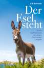 Erik Kormann: Der Esel steht, Buch