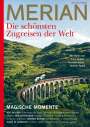 Hans Zippert: MERIAN Die schönsten Zugreisen der Welt 10/2022, Buch