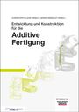 Christoph Klahn: Entwicklung und Konstruktion für die Additive Fertigung, Buch