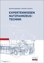 Martin Burgmer: Expertenwissen Nutzfahrzeugtechnik, Buch