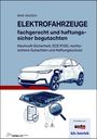 Maik Deusch: Elektrofahrzeuge fachgerecht und haftungssicher begutachten, Buch