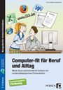 Nicola Göbels: Computer-fit für Beruf und Alltag, Buch,Div.