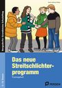 Karin Jefferys-Duden: Das neue Streitschlichterprogramm - Trainingsheft, Buch