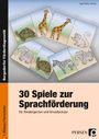 Inge Holler-Zittlau: 30 Spiele zur Sprachförderung, Buch