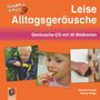 Carola Preuß: Leise Alltagsgeräusche, CD