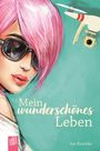 Jan Reschke: Mein wunderschönes Leben, Buch