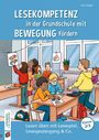 Sina Ziegler: Lesekompetenz in der Grundschule mit Bewegung fördern, Buch