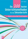 Arthur Thömmes: Die 200 besten Unterrichtsmethoden für die Sekundarstufe, Buch