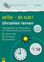 Lisa Wegerle: Mathe - na klar! Uhrzeiten lernen, Buch