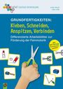 Nina Vink: Grundfertigkeiten: Kleben, Schneiden, Anspitzen, Verbinden, Buch