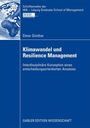 Elmar Günther: Klimawandel und Resilience Management, Buch