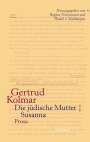 Gertrud Kolmar: Die jüdische Mutter | Susanna, Buch