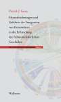 Patrick J. Geary: Herausforderungen und Gefahren der Integration von Genomdaten in die Erforschung der frühmittelalterlichen Geschichte, Buch