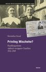 Maximilian Strnad: Privileg Mischehe?, Buch