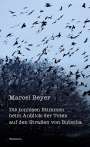 Marcel Beyer: Die tonlosen Stimmen beim Anblick der Toten auf den Straßen von Butscha, Buch