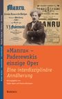 : 'Manru' - Paderewskis einzige Oper, Buch