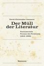 David-Christopher Assmann: Der Müll der Literatur, Buch