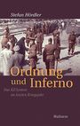 Text: "Stefan Hördler, Ordnung und Inferno. Das KZ-System im letzten Kriegsjahr, Wallstein."  
Foto: Soldaten und Zivilisten an Gleisen.