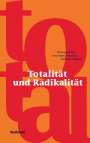 : Totalität und Radikalität, Buch