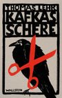 Thomas Lehr: Kafkas Schere, Buch