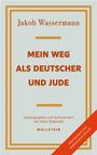 Jakob Wassermann: Mein Weg als Deutscher und Jude, Buch