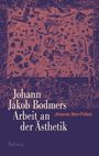 Johannes Hees-Pelikan: Johann Jakob Bodmers Arbeit an der Ästhetik, Buch