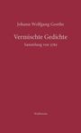 Johann Wolfgang von Goethe: Vermischte Gedichte, Buch