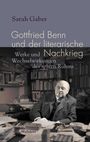 Sarah Gaber: Gottfried Benn und der literarische Nachkrieg, Buch