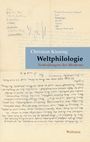 Christian Kiening: Weltphilologie, Buch