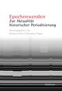 : Epochenwenden, Buch