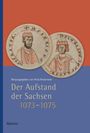 „Der Aufstand der Sachsen 1073–1075“; Herausgegeben von Arnd Reitemeier; Illustration von zwei historischen Figuren.