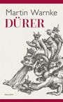 Martin Warnke: Dürer, Buch