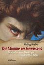 Philipp Weber: Die Stimme des Gewissens, Buch